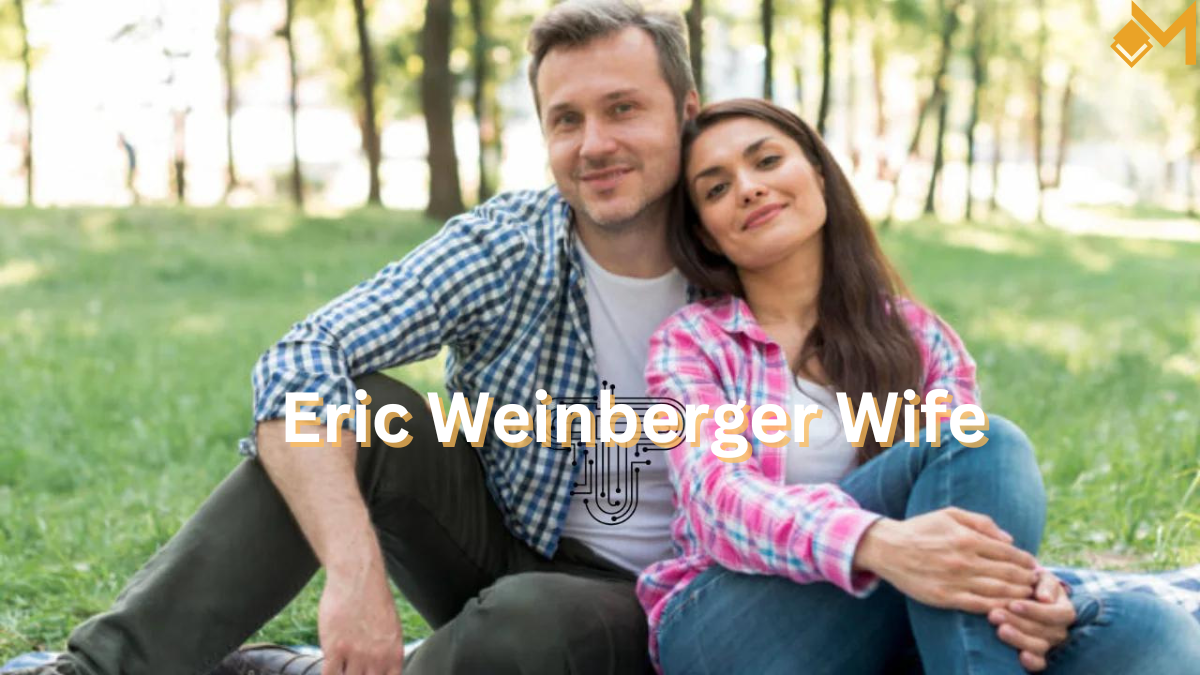 Eric Weinberger Wife