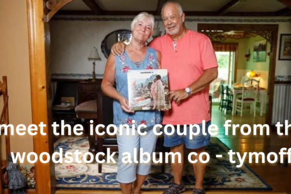 meet the iconic couple from the woodstock album co - tymoff