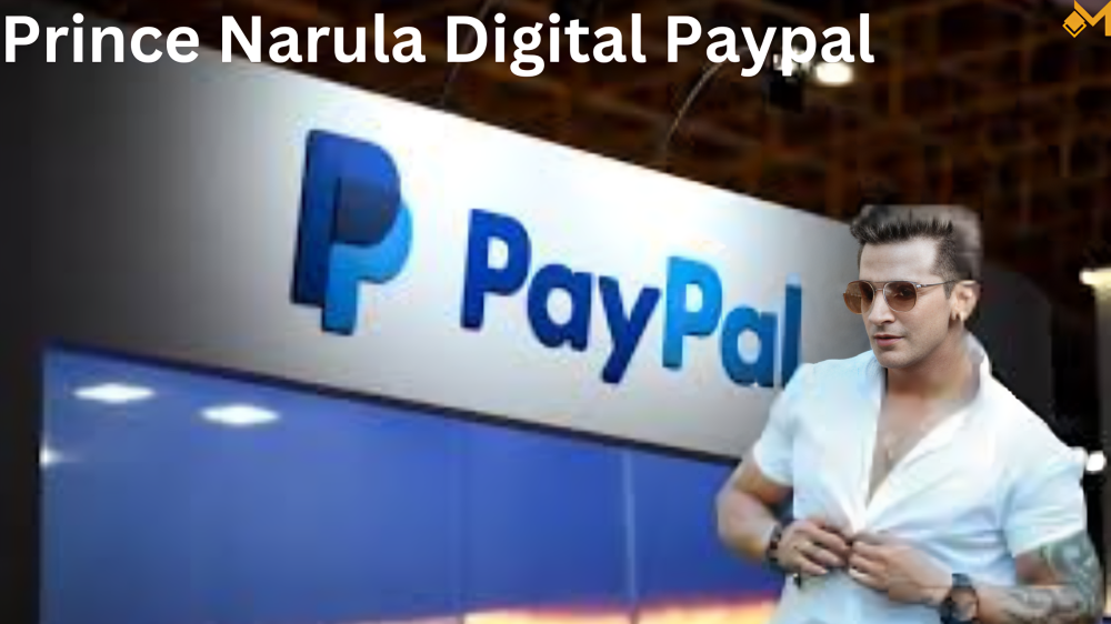 prince narula digital paypal