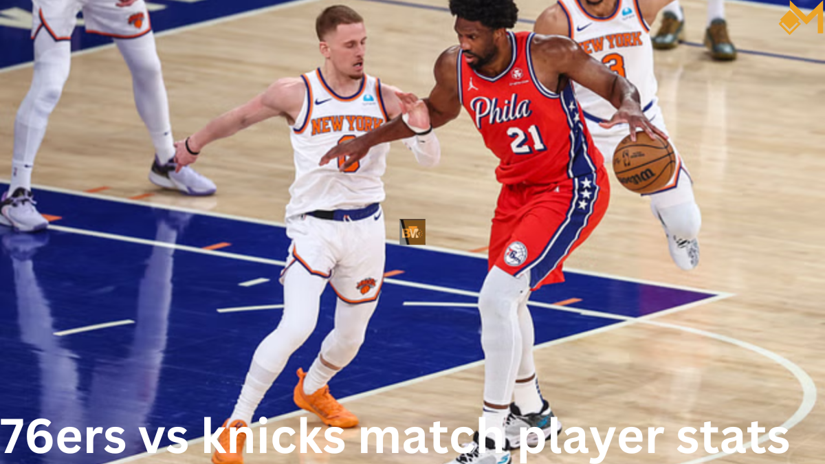 76ers vs knicks match player stats