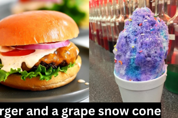 burger and a grape snow cone