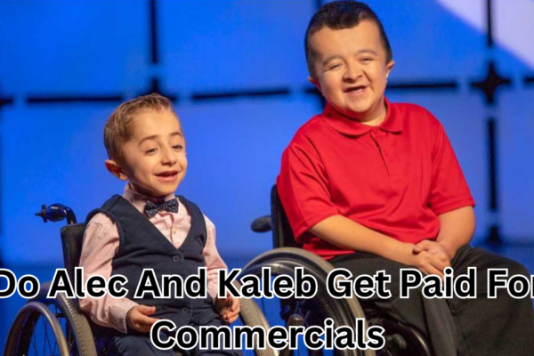 do alec and kaleb get paid for commercials