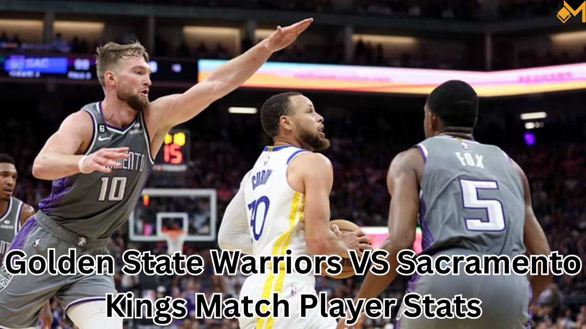 golden state warriors vs sacramento kings match player stats